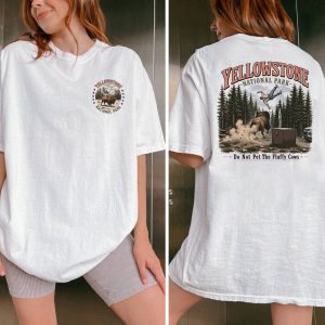Yellowstone Do Not Pet The Fluffy Cows 2 Sides Funny Shirt BWV